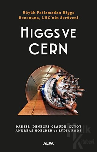 Higgs ve Cern - Halkkitabevi