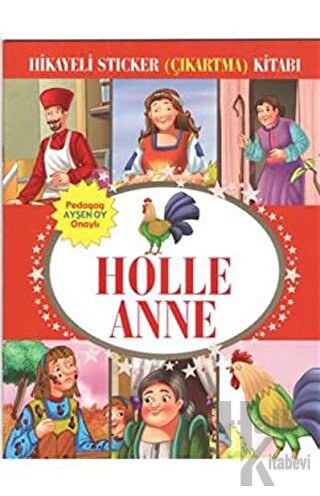 Hikayeli Sticker (Çıkartma) Kitabı - Holle Anne - Halkkitabevi