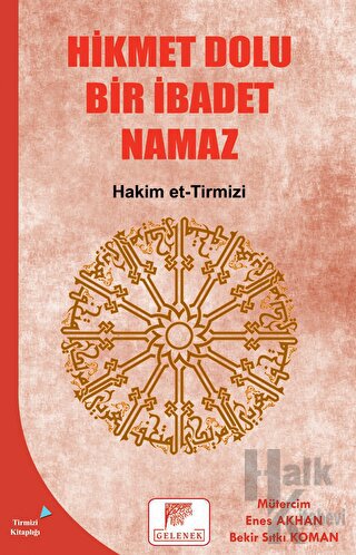 Hikmet Dolu Bir İbadet Namaz