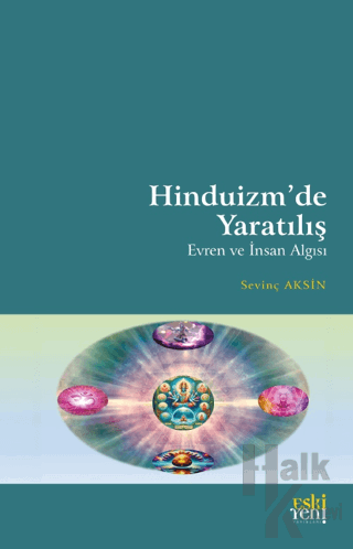 Hinduizm’de Yaratılış - Evren ve İnsan Algısı - Halkkitabevi