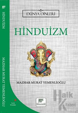Hinduizm - Dünya Dinleri - Halkkitabevi