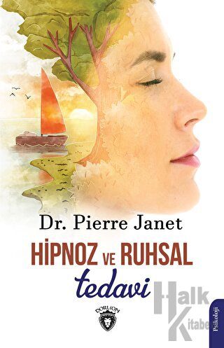 Hipnoz ve Ruhsal Tedavi - Halkkitabevi