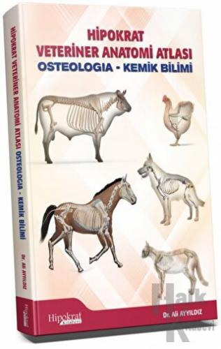 Hipokrat Veteriner Anatomi Atlası - Halkkitabevi