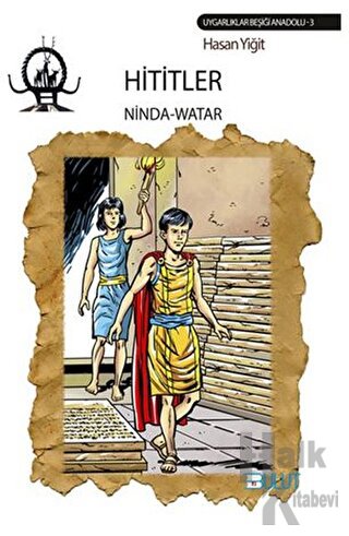 Hititler / Ninda - Watar