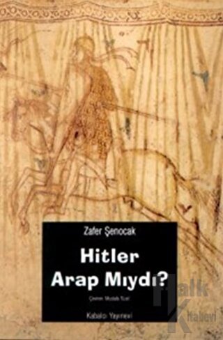 Hitler Arap mıydı ?