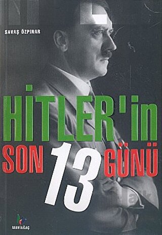 Hitler’in Son 13 Günü - Halkkitabevi