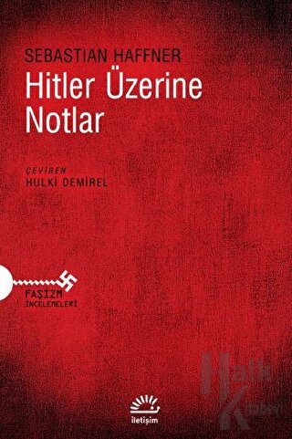Hitler Üzerine Notlar - Halkkitabevi