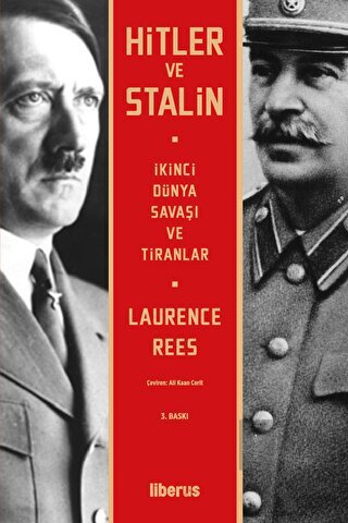 Hitler ve Stalin İkinci Dünya Savaşı ve Tiranlar