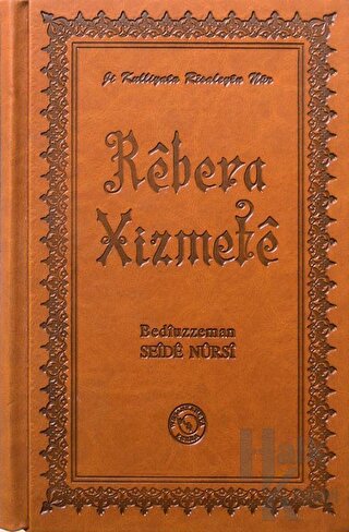 Hizmet Rehberi - Rebera Xizmete (Ciltli) - Halkkitabevi