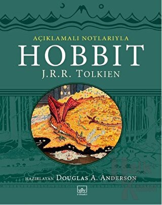 Hobbit - Açıklamalı Notlarıyla (Ciltli)
