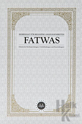 Hoher Rat Für Religiöse Angelegenheiten Fatwas