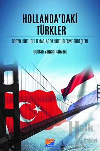 Hollanda'daki Türkler - Halkkitabevi