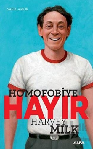 Homofobiye Hayır - Harvey Milk - Halkkitabevi
