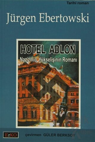 Hotel Adlon - Halkkitabevi