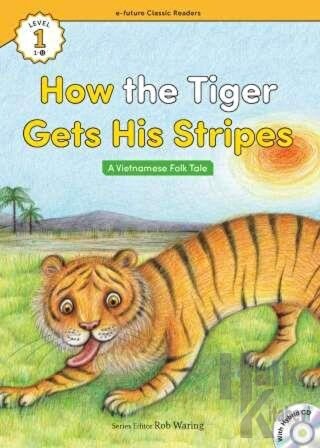 How the Tiger Gets His Stripes +Hybrid CD (eCR Level 1)