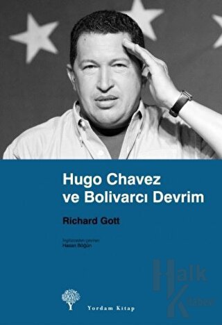 Hugo Chavez ve Bolivarcı Devrim - Halkkitabevi