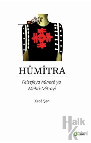 Humitra - Felsefeya hünere ya Mehri-Mitra - Halkkitabevi