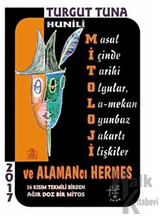 Hunili Mitoloji ve Alamancı Hermes