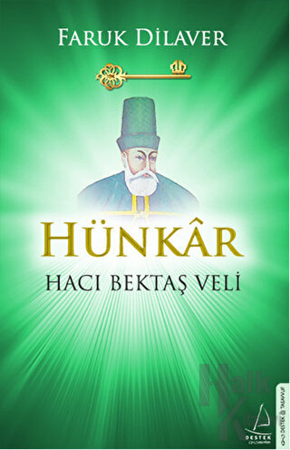 Hünkar Hacı Bektaş Veli - Halkkitabevi