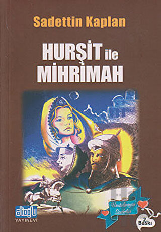 Hurşit ile Mihrimah - Halkkitabevi
