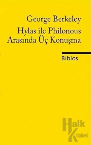 Hylas ile Philonous Arasında Üç Konuşma - Halkkitabevi
