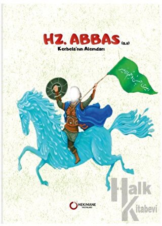 Hz. Abbas (A.S.) - Halkkitabevi