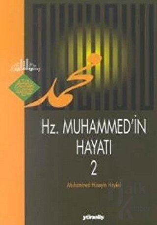 Hz. Muhammed’in Hayatı 2 Cilt Takım - Halkkitabevi
