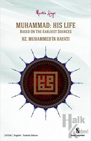 Hz. Muhammed’in Hayatı / Muhammed: His Life (Ciltli)
