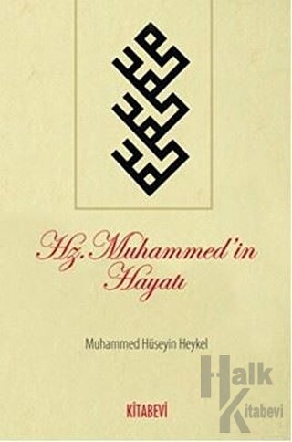 Hz.Muhammed’in Hayatı