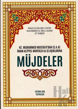 Hz. Muhammed Mustafa’dan (s.a.a.) İmam Aliyyel Murtaza (a.s.) Aşıklarına Müjdeler