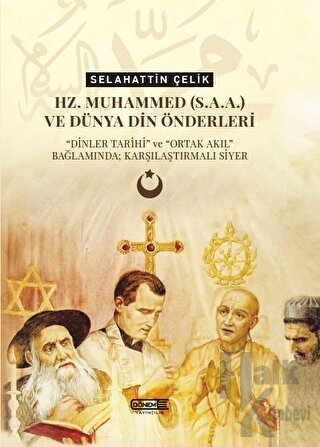 Hz. Muhammed(s.a.a.) ve Dünya Din Önderleri - Halkkitabevi