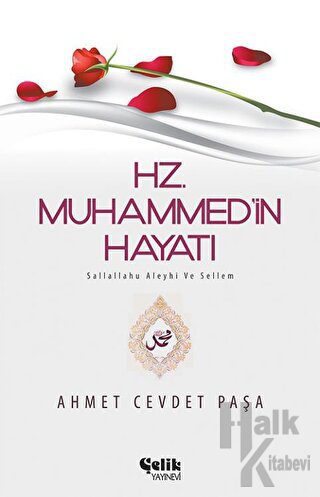 Hz. Muhammed (s.a.v.)’in Hayatı - Halkkitabevi