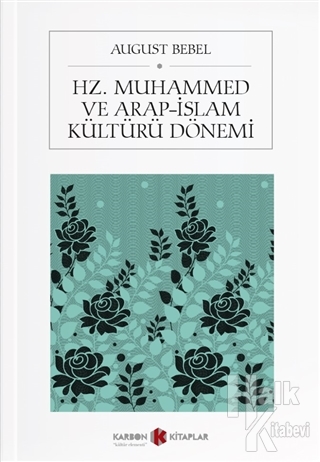 Hz. Muhammed ve Arap-İslam Kültürü Dönemi - Halkkitabevi