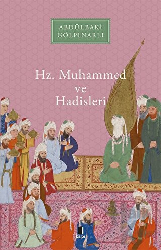 Hz. Muhammed ve Hadisleri