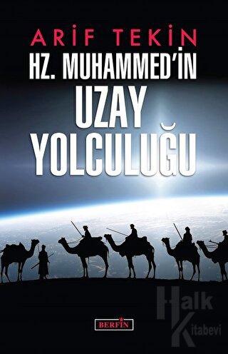 Hz. Muhammed'in Uzay Yolculuğu - Halkkitabevi