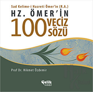 Hz. Ömer'in 100 Veciz Sözü - Halkkitabevi