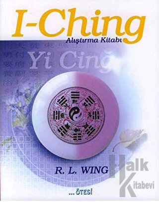 I-Ching Alıştırma Kitabı - Halkkitabevi