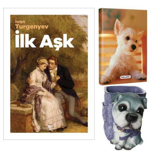 İlk Aşk - İvan Turgenyev ve Dekoratif Köpek Kalemlik - Pamuk Şeker Planlama Defteri