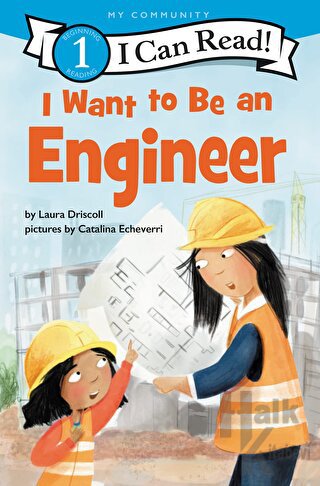 I Want to Be an Engineer - Halkkitabevi