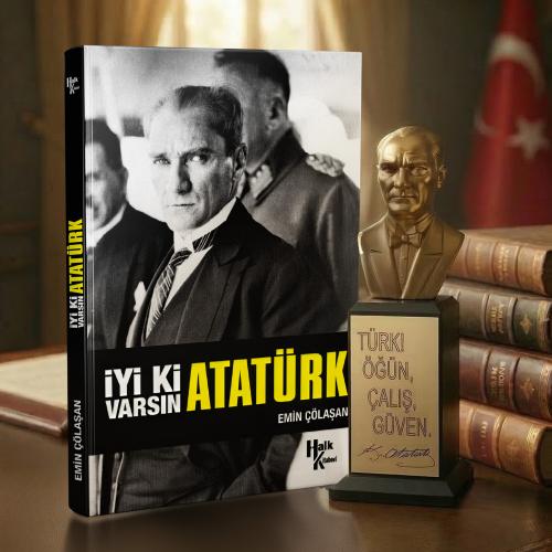 İyi ki Varsın Atatürk ve Atatürk Büstü - Halkkitabevi