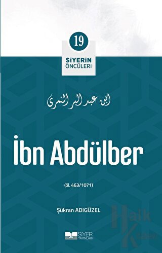 İbn Abdülber - Siyerin Öncüleri 19
