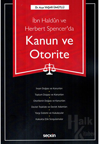 İbn Haldun ve Herbert Spencer'da Kanun ve Otorite