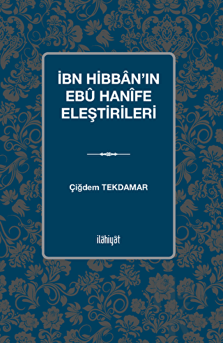İbn Hibban'ın Ebu Hanife Eleştirileri