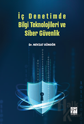 İç Denetimde Bilgi Teknolojileri ve Siber Güvenlik