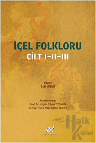 İçel Folkloru Cilt 1-2-3 (Ciltli)
