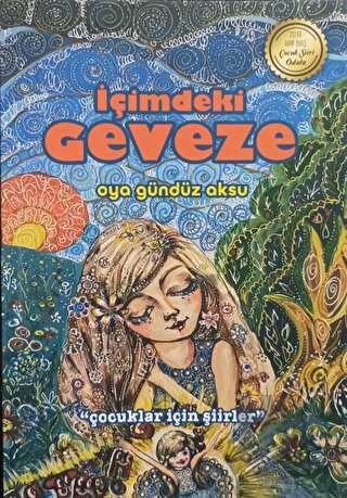 İçimdeki Geveze ‘Çocuklar İçin Şiirler’