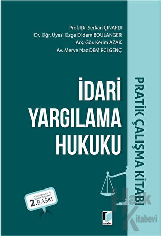 İdari Yargılama Hukuku Pratik Çalışma Kitabı - Halkkitabevi