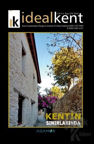 İdeal Kent - Kent Araştırmaları Dergisi Sayı: 25