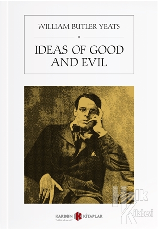Ideas of Good and Evil - Halkkitabevi