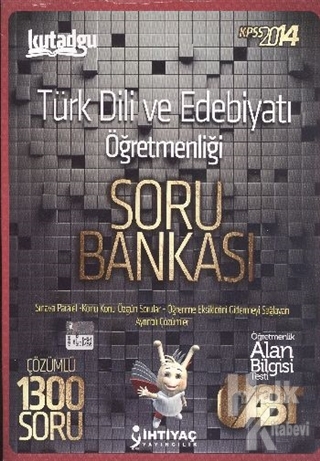 İhtiyaç ÖABT 2014 Türk Dili ve Edebiyatı Öğretmenliği Soru Bankası